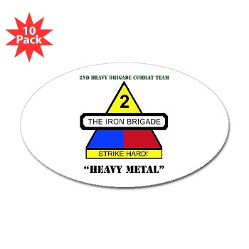 2BCTHM - M01 - 01 - DUI - 2nd BCT Heavy Metal with Text Sticker (Oval 10 pk)