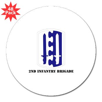 2IB - M01 - 01 - SSI - 2nd Infantry Brigade with Text - 3" Lapel Sticker (48 pk)