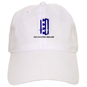 2IB - A01 - 01 - SSI - 2nd Infantry Brigade with Text - Cap
