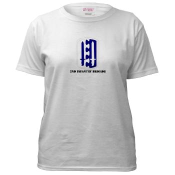 2IB - A01 - 04 - SSI - 2nd Infantry Brigade with Text - Women's T-Shirt