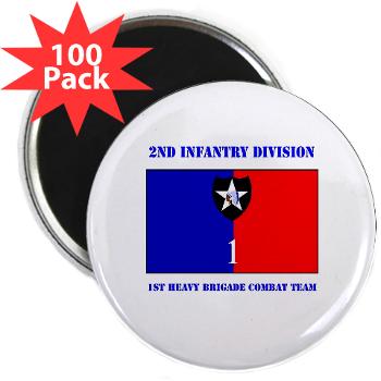 2ID1HBCT - M01 - 01 - DUI - 1st Heavy Brigade Combat Team with Text - 2.25" Magnet (100 pack) - Click Image to Close