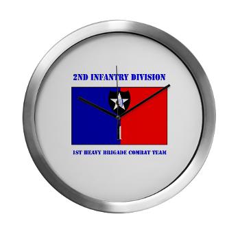 2ID1HBCT - M01 - 04 - DUI - 1st Heavy Brigade Combat Team with Text - Modern Wall Clock