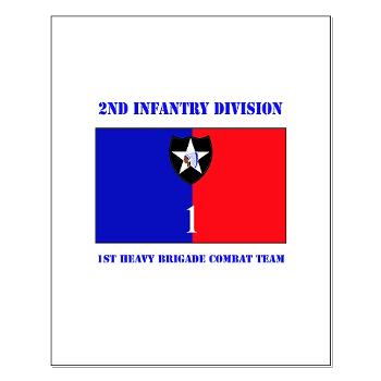 2ID1HBCT - M01 - 02 - DUI - 1st Heavy Brigade Combat Team with Text - Small Poster - Click Image to Close