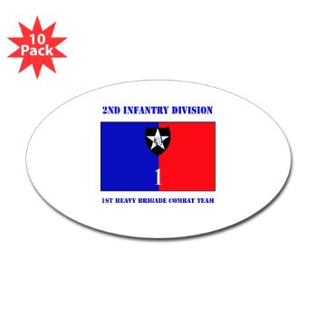 2ID1HBCT - M01 - 01 - DUI - 1st Heavy Brigade Combat Team with Text - Sticker (Oval 10 pk) - Click Image to Close