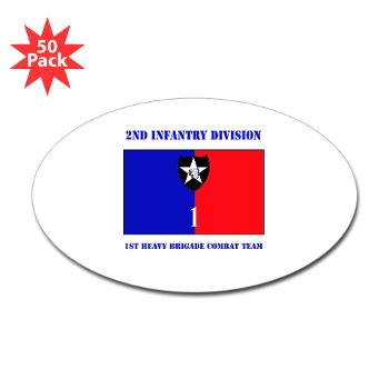 2ID1HBCT - M01 - 01 - DUI - 1st Heavy Brigade Combat Team with Text - Sticker (Oval 50 pk)
