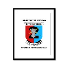 2ID2SBCT - M01 - 02 - DUI - 2nd Stryker Brigade Combat Team with Text Framed Panel Print