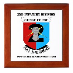 2ID2SBCT - M01 - 03 - DUI - 2nd Stryker Brigade Combat Team with Text Keepsake Box - Click Image to Close