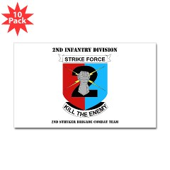 2ID2SBCT - M01 - 01 - DUI - 2nd Stryker Brigade Combat Team with Text Sticker (Rectangle 10 pk) - Click Image to Close
