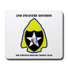 2ID3SBCT - M01 - 03 - DUI - 3rd Stryker Brigade Combat Team with Text Mousepad