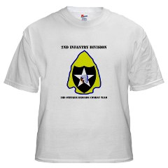 2ID3SBCT - A01 - 04 - DUI - 3rd Stryker Brigade Combat Team with Text White T-Shirt