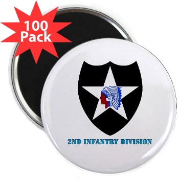 02ID - M01 - 01 - SSI - 2nd Infantry Division with text - 2.25" Magnet (100 pack)