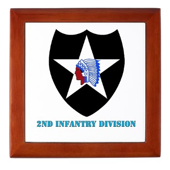 02ID - M01 - 03 - SSI - 2nd Infantry Division with text - Keepsake Box