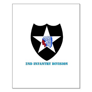 02ID - M01 - 02 - SSI - 2nd Infantry Division with text - Small Poster
