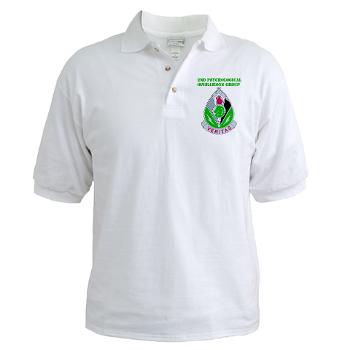 2POG - A01 - 04 - DUI - 2nd Psychological Operations Group with Text Golf Shirt