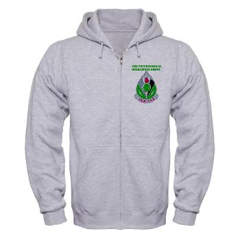 2POG - A01 - 03 - DUI - 2nd Psychological Operations Group with Text Zip Hoodie
