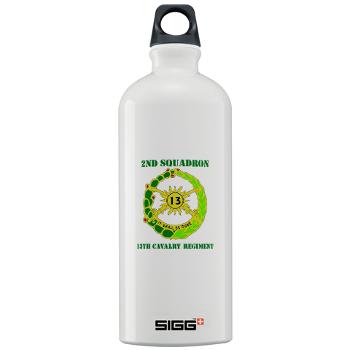 2S13CR - M01 - 03 - DUI - 2nd Squadron - 13th Cavalry Regiment with Text - Sigg Water Bottle 1.0L - Click Image to Close