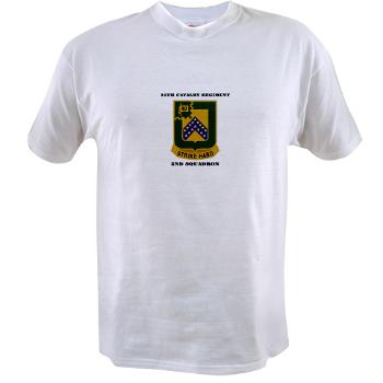 2S16CR - A01 - 04 - DUI - 2rd Squadron - 16th Cavalry Regiment with Text - Value T-shirt