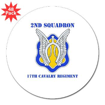 2S17CR - M01 - 01 - DUI - 2nd Sqdrn - 17th Cavalry Regiment with Text 3" Lapel Sticker (48 pk)