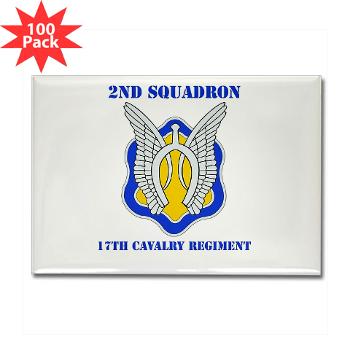 2S17CR - M01 - 01 - DUI - 2nd Sqdrn - 17th Cavalry Regiment with Text Rectangle Magnet (100 pack)