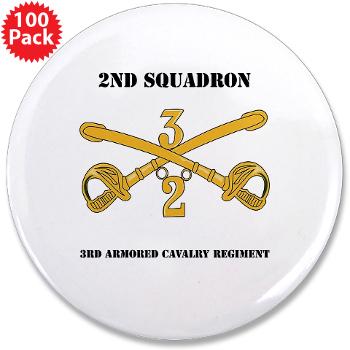 2S3ACR - M01 - 01 - DUI - 2nd Sqdrn - 3rd ACR with Text 3.5" Button (100 pack) - Click Image to Close