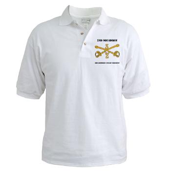 2S3ACR - A01 - 04 - DUI - 2nd Sqdrn - 3rd ACR with Text Golf Shirt - Click Image to Close