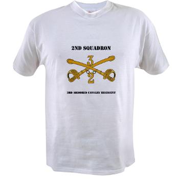 2S3ACR - A01 - 04 - DUI - 2nd Sqdrn - 3rd ACR with Text Value T-Shirt