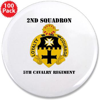 2S5CR - M01 - 01 - DUI - 2nd Squadron - 5th Cavalry Regiment with Text - 3.5" Button (100 pack) - Click Image to Close