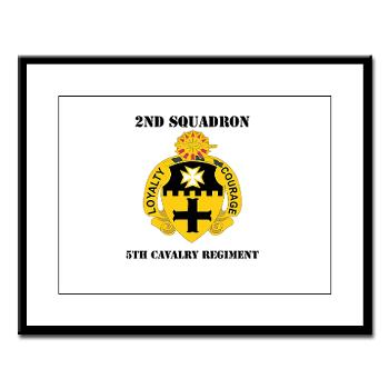 2S5CR - M01 - 02 - DUI - 2nd Squadron - 5th Cavalry Regiment with Text - Large Framed Print - Click Image to Close