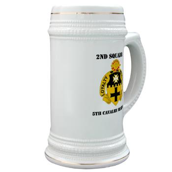 2S5CR - M01 - 03 - DUI - 2nd Squadron - 5th Cavalry Regiment with Text - Stein - Click Image to Close