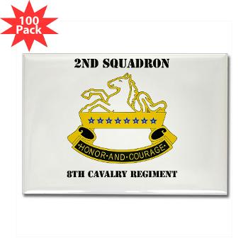 2S8CR - M01 - 01 - DUI - 2nd Squadron - 8th Cavalry Regiment with Text - Rectangle Magnet (100 pack)