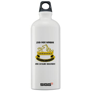 2S8CR - M01 - 03 - DUI - 2nd Squadron - 8th Cavalry Regiment with Text - Sigg Water Bottle 1.0L