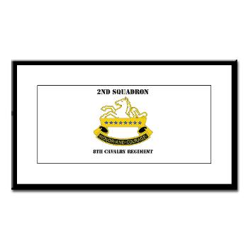 2S8CR - M01 - 02 - DUI - 2nd Squadron - 8th Cavalry Regiment with Text - Small Framed Print