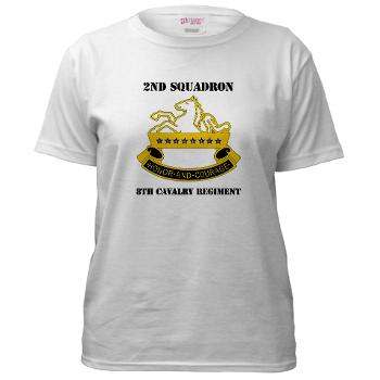 2S8CR - A01 - 04 - DUI - 2nd Squadron - 8th Cavalry Regiment with Text - Women's T-Shirt
