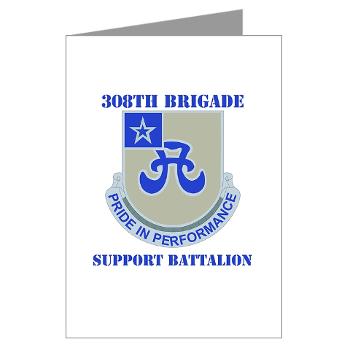 308BSB- M01 - 02 - DUI - 308th Bde - Support Bn - with Text - Greeting Cards (Pk of 10)