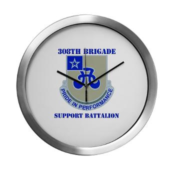 308BSB- M01 - 03 - DUI - 308th Bde - Support Bn - with Text - Modern Wall Clock