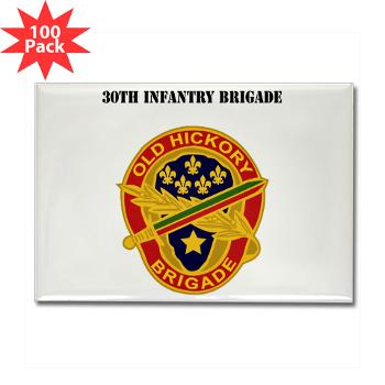 30IB - M01 - 01 - DUI - 30th Infantry Brigade with Text - Rectangle Magnet (100 pack)