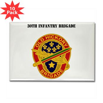30IB - M01 - 01 - DUI - 30th Infantry Brigade with Text - Rectangle Magnet (10 pack)