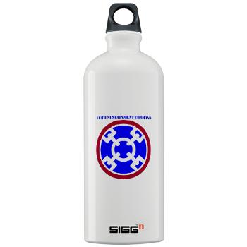 310SC - M01 - 03 - SSI - 310th Sustainment Command with text Sigg Water Bottle 1.0L