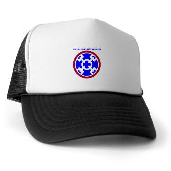 310SC - A01 - 02 - SSI - 310th Sustainment Command with text Trucker Hat - Click Image to Close