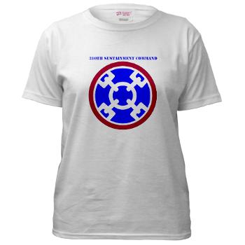310SC - A01 - 04 - SSI - 310th Sustainment Command with text Women's T-Shirt