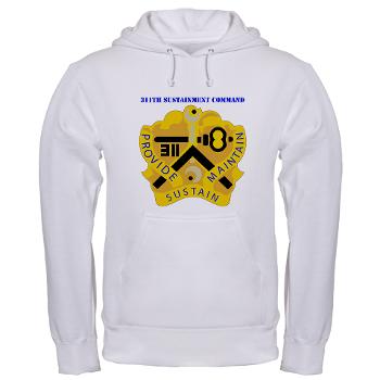 311SC - A01 - 01 - DUI - 311th Sustainment Command with Text - Hooded Sweatshirt