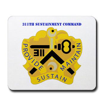 311SC - A01 - 01 - DUI - 311th Sustainment Command with Text - Mousepad - Click Image to Close