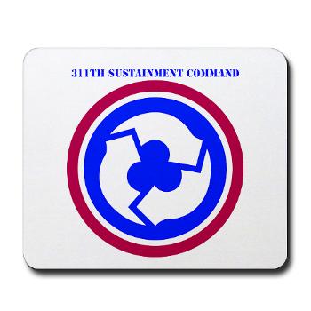 311SC - A01 - 01 - SSI - 311th Sustainment Command with Text - Mousepad