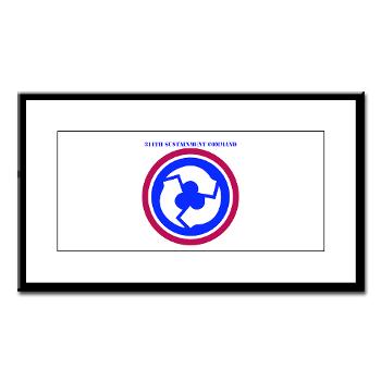 311SC - A01 - 01 - SSI - 311th Sustainment Command with Text - Small Framed Print - Click Image to Close