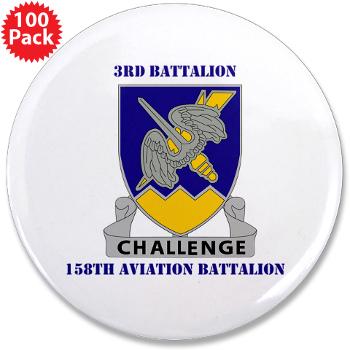 3158AB - M01 - 01 - DUI - 3 - 158 Aviation Battalion with Text - 3.5" Button (100 pack)