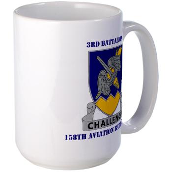 3158AB - M01 - 04 - DUI - 3 - 158 Aviation Battalion with Text - Large Mug