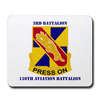 3159AB - M01 - 04 - DUI - 3 - 159 Aviation Battalion with Text - Mousepad