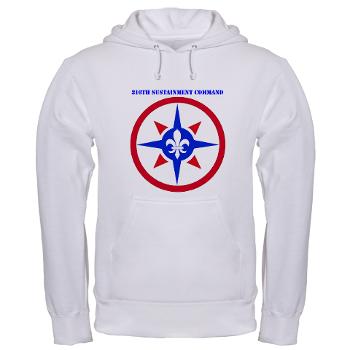 316SC - A01 - 03 - SSI - 316th Sustainment Command with Text - Hooded Sweatshirt