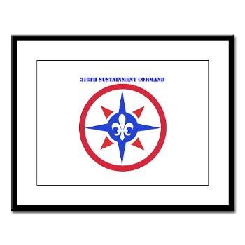 316SC - M01 - 02 - SSI - 316th Sustainment Command with Text - Large Framed Print - Click Image to Close