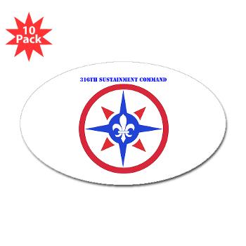 316SC - M01 - 01 - SSI - 316th Sustainment Command with Text - Sticker (Oval 10 pk) - Click Image to Close